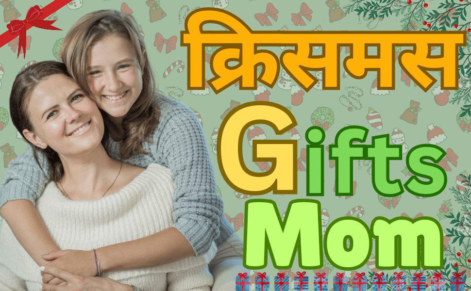 Christmas gifts for mom