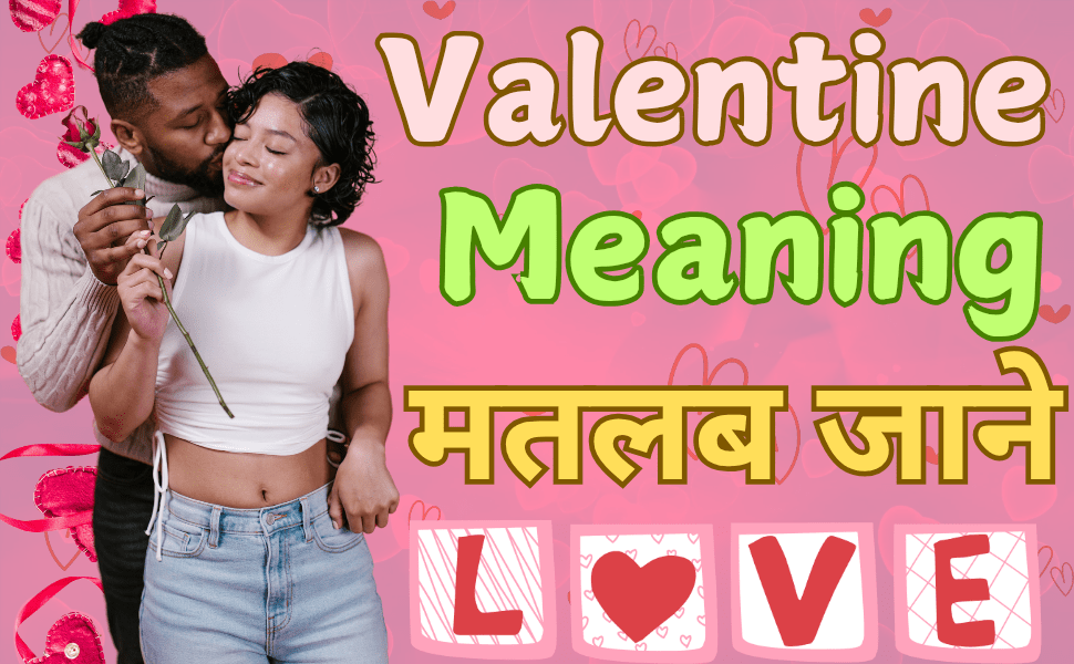 valentine meaning