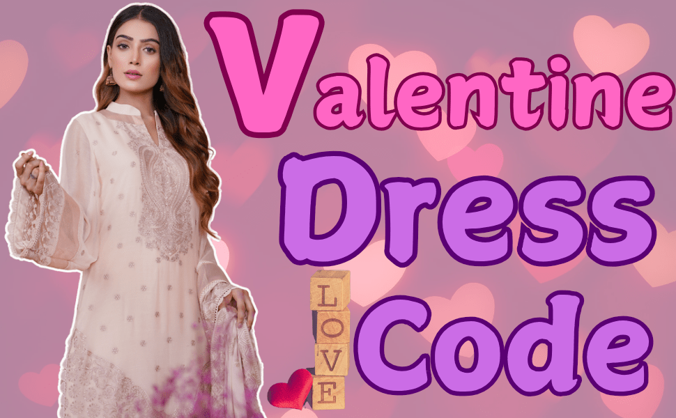 Valentine's day dress code